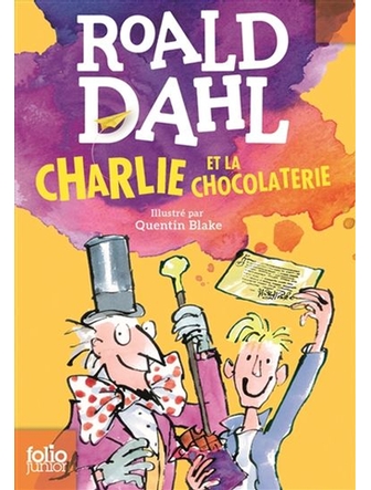 Charlie et la chocolaterie,  Folio Junior # 446