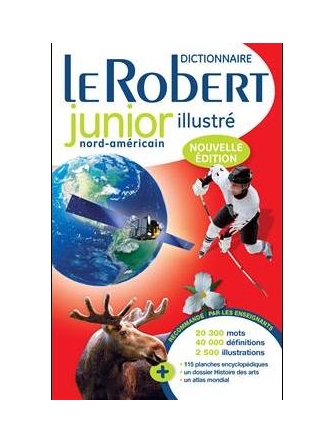 Dictionnaire Le Robert junior illustré (édition Nord-Américaine) édition récente