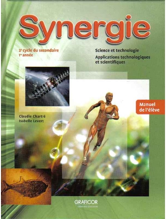 Synergie, 1re année du 2e cycle, manuel de l'élève (ST et ATS)