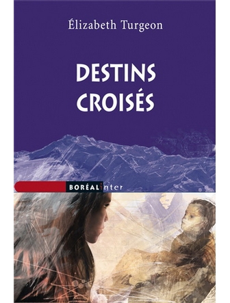 Destins croisés