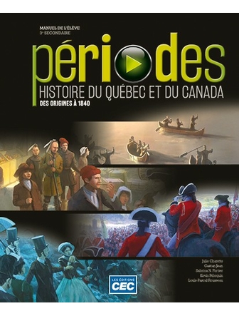 Périodes, Histoires du Québec et du Canada des origines à 1840, cahier d'app.