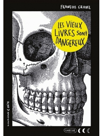 Les vieux livres sont dangereux