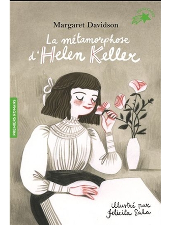 La métamorphose d'Helen Keller