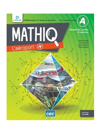 MathiQ, 5e année, cah. d'app.  A-B-C, inc. le carnet des sav + de manipulations