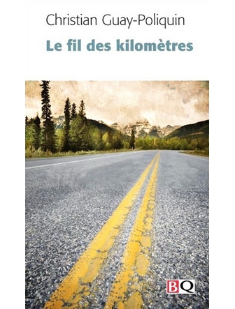 Le fil des kilomètres