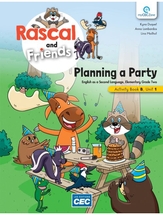 Rascal and Friends, Grade 2, Activity Book B