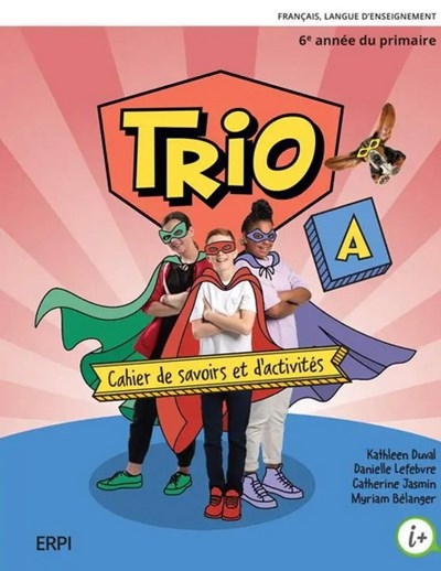 Order Trio 6, Cahiers De Savoirs Et D'activités A Et B Avec Mes Outils ...